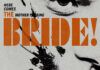 Upcoming Movies: The Bride! The Bride